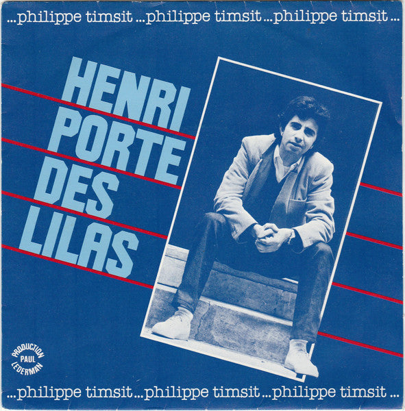 Philippe Timsit - Henri Porte Des Lilas Vinyl Singles Vinyl Very Good (VG) <br> Hoes Good Plus (G+)