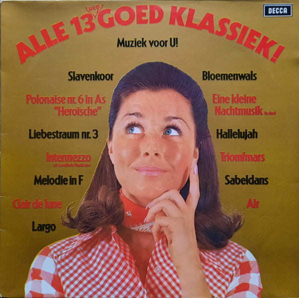 Various - Alle ** (Erg) Goed Klassiek (LP) Vinyl LP Vinyl Very Good (VG) <br> Hoes Good Plus (G+)