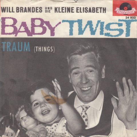 Will Brandes Und Die Kleine Elisabeth - Baby Twist 41001 Vinyl Singles Vinyl Zeer Goed / Hoesje Goed "VINYLSINGLES.NL"