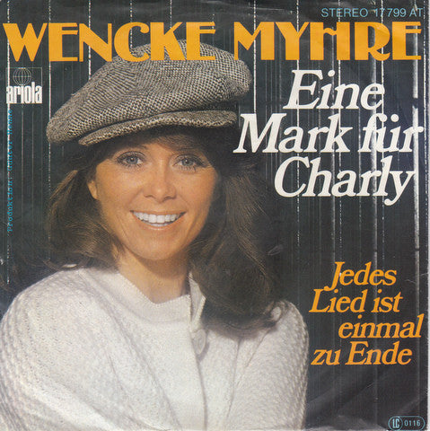 Wencke Myhre - Eine Mark Für Charly Vinyl Singles Vinyl Very Good (VG) <br> Hoes Good Plus (G+)
