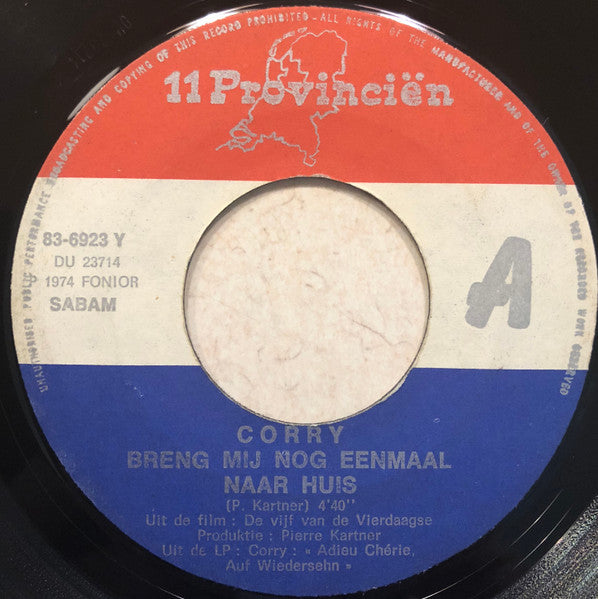 Corry - Breng Mij Nog Eenmaal Naar Huis Vinyl Singles Vinyl Very Good (VG) <br> Hoes Generic
