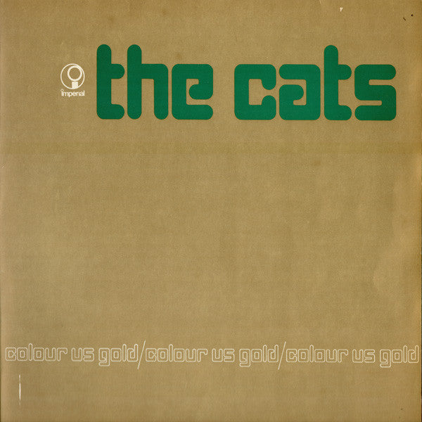 Cats - Colour Us Gold (LP) Vinyl LP Vinyl Very Good (VG) <br> Hoes Good Plus (G+)