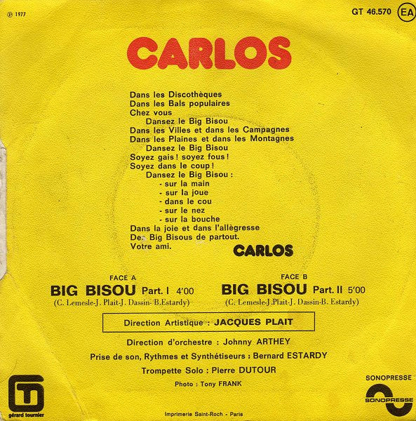 Carlos - Big Bisou Vinyl Singles Vinyl Very Good (VG) <br> Hoes Good Plus (G+)