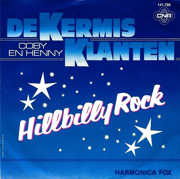 Kermisklanten - Hillbilly Rock Vinyl Singles Vinyl Very Good (VG) <br> Hoes Good Plus (G+)