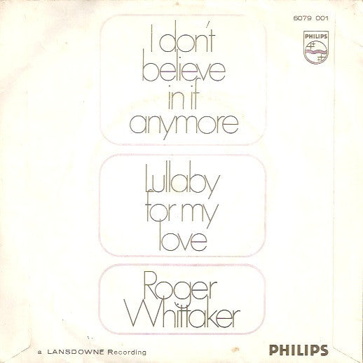 Roger Whittaker - I Don't Believe In If Anymore Vinyl Singles Vinyl Very Good (VG) <br> Hoes Generic