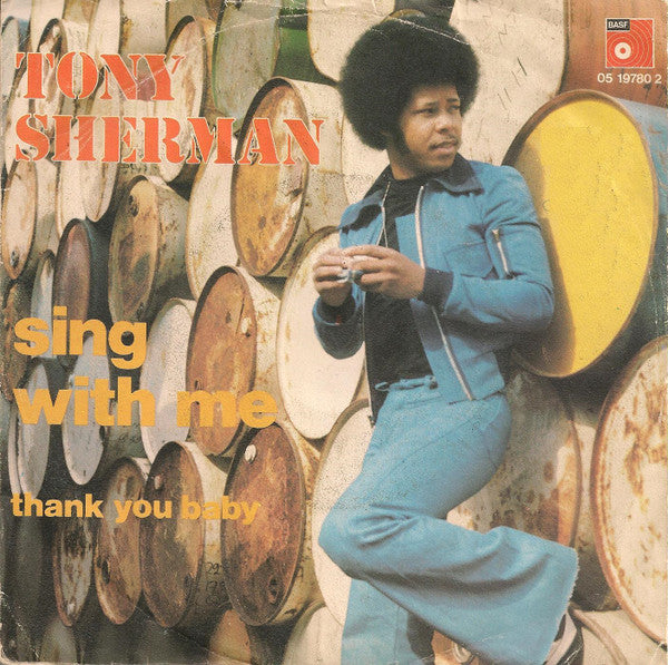 Tony Sherman - Sing With Me Vinyl Singles Vinyl Very Good (VG) <br> Hoes Good Plus (G+)