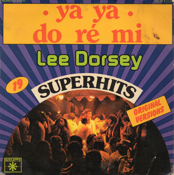 Lee Dorsey - Do Re Mi Vinyl Singles