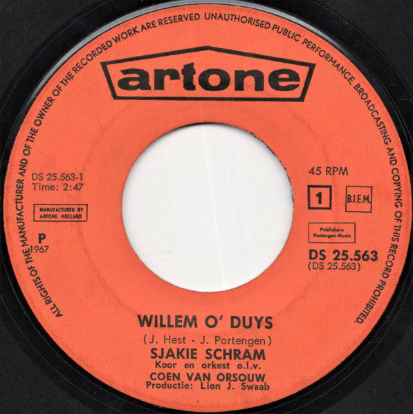 Sjakie Schram - Willem O' Duys!! Vinyl Singles