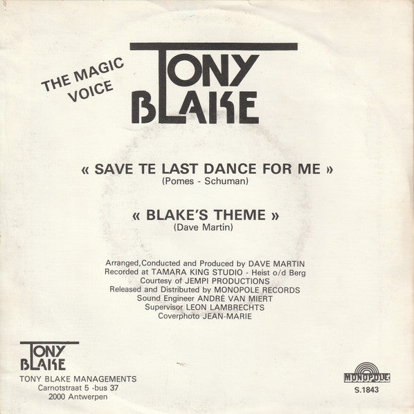 Tony Blake - Save The Last Dance For Me Vinyl Singles Vinyl Very Good (VG) <br> Hoes Good Plus (G+)
