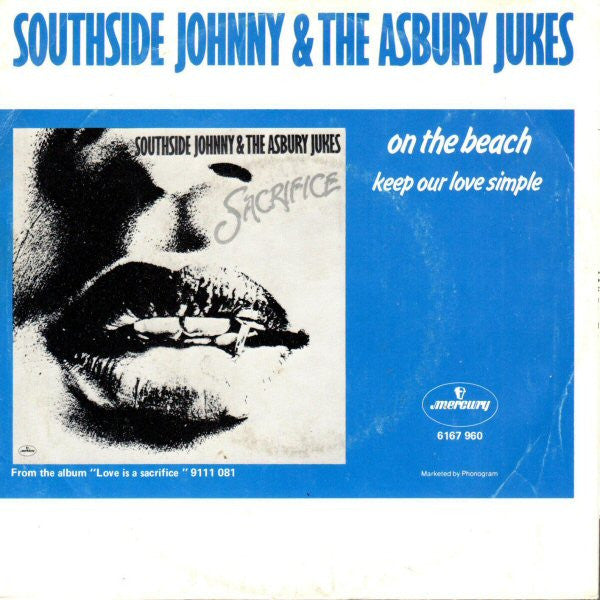 Southside Johnny & The Asbury Jukes - On The Beach Vinyl Singles Vinyl Very Good (VG) <br> Hoes Good Plus (G+)