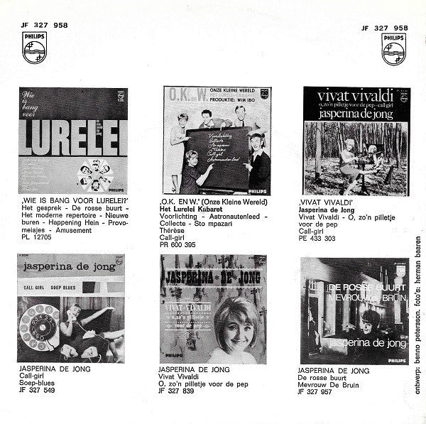 Jasperina Jong - Op Één Been Kun Je Niet Lopen Vinyl Singles Vinyl Very Good (VG) <br> Hoes Good Plus (G+)