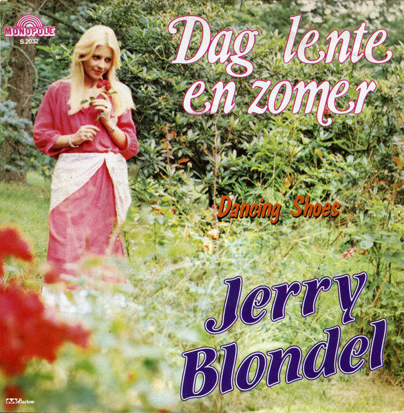 Jerry Blondel - Dag Lente En Zomer Vinyl Singles Vinyl Very Good (VG) <br> Hoes Good Plus (G+)