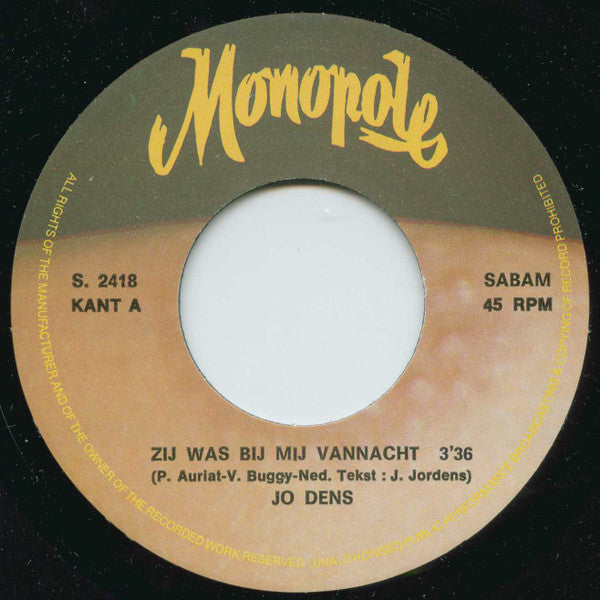 Jo Dens - Zij Was Bij Mij Vannacht Vinyl Singles