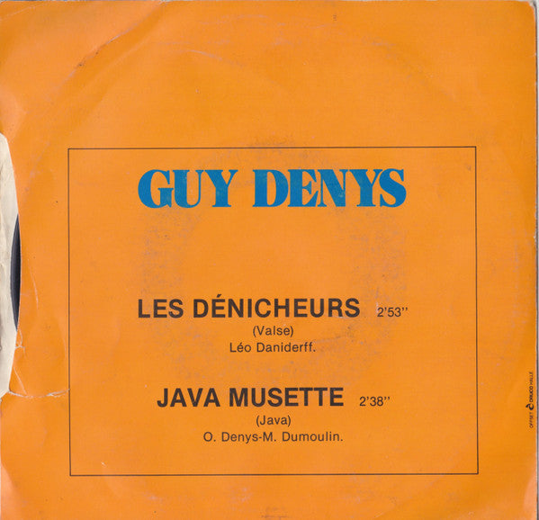 Guy Denys – Les Dénicheurs Vinyl Singles Vinyl Very Good (VG) <br> Hoes Good Plus (G+)