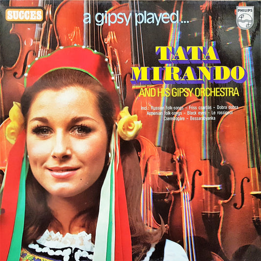 Tata Mirando And His Gipsy Orchestra - A Gipsy Played (LP) 50962 50962 LP Goede Staat