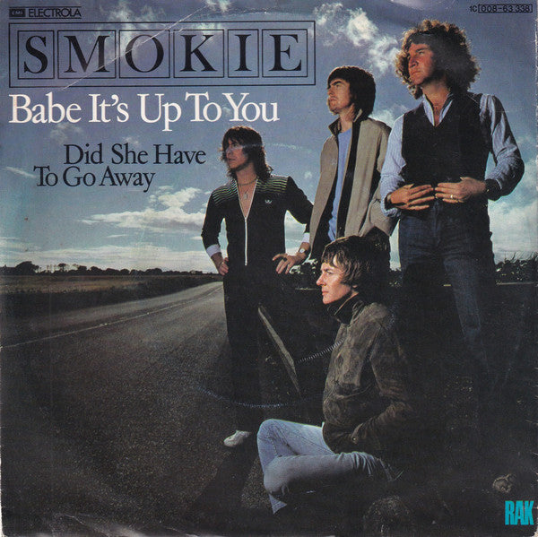 Smokie - Babe It's Up To You Vinyl Singles Vinyl Very Good (VG) <br> Hoes Good Plus (G+)