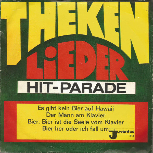 Joe Raphael Und Die Party-Singers - Thekenlieder Hit-Parade Vinyl Singles Vinyl Very Good (VG) <br> Hoes Good Plus (G+)