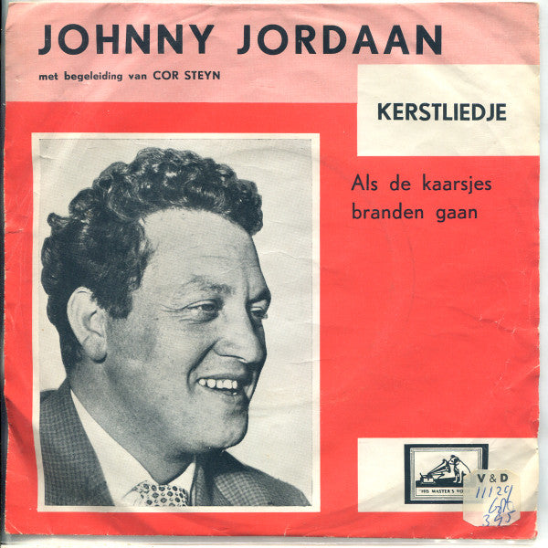 Johnny Jordaan - Kerstliedje Vinyl Singles Vinyl Very Good (VG) <br> Hoes Good Plus (G+)