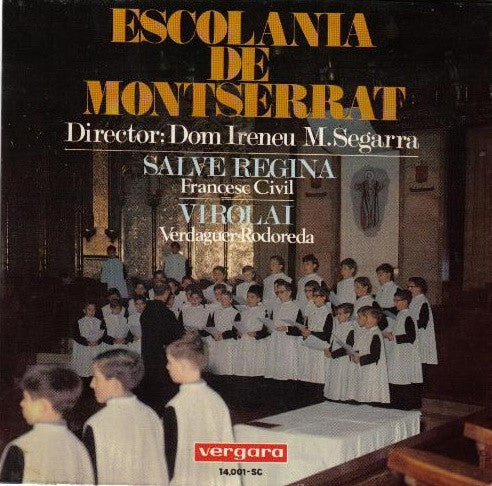 Escolanía De Montserrat - Salve Regina Vinyl Singles Vinyl Very Good (VG) <br> Hoes Good Plus (G+)