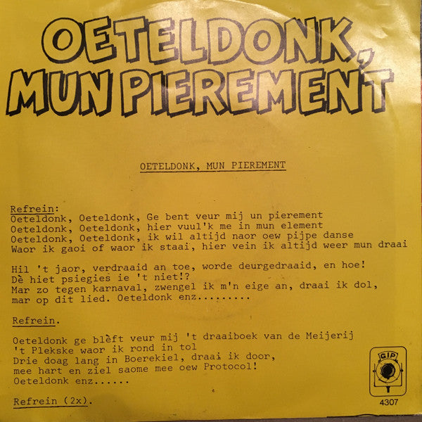 Spanjolen, M.M.V. Federatie Orkest - Oeteldonk Mijn Pierement Vinyl Singles Vinyl Very Good (VG) <br> Hoes Good Plus (G+)