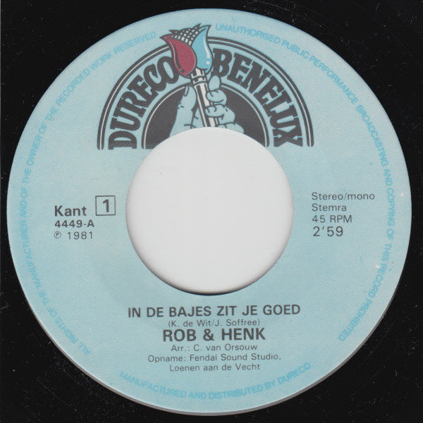 Rob & Henk - In De Bajes Zit Je Goed Vinyl Singles