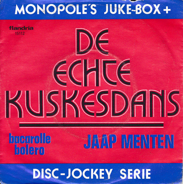 Jaap Menten - De Echte Kuskesdans Vinyl Singles Vinyl Very Good (VG) <br> Hoes Good Plus (G+)