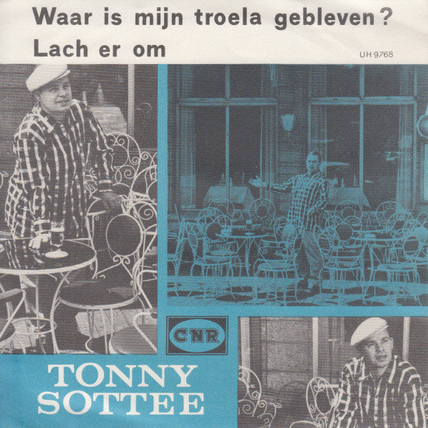 Tonny Sottee - Waar Is Mijn Troela Gebleven? Vinyl Singles Vinyl Very Good (VG) <br> Hoes Good Plus (G+)