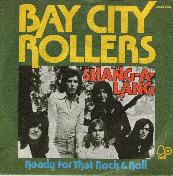 Bay City Rollers - Shang-A-Lang 39665 Vinyl Singles Vinyl Very Good (VG) <br> Hoes Good Plus (G+)