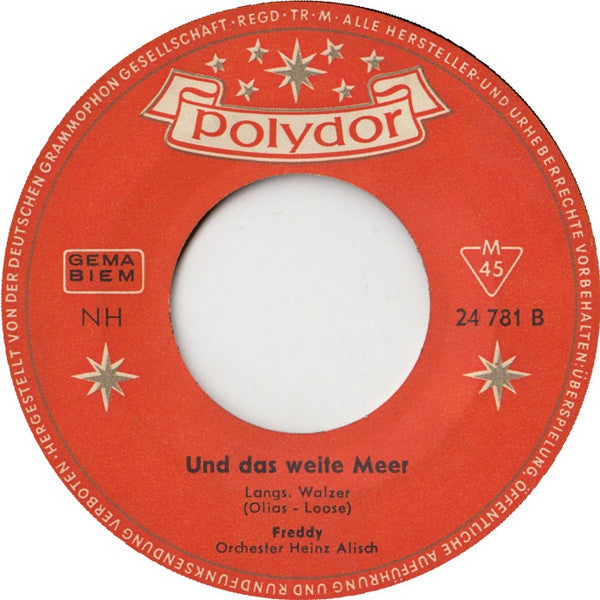 Freddy Quinn - Alo-Ahé 39858 Vinyl Singles Vinyl Very Good (VG) <br> Hoes Generic