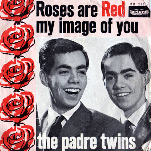 Padre Twins - Roses Are Red Vinyl Singles Vinyl Very Good (VG) <br> Hoes Good Plus (G+)