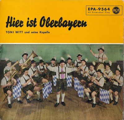Toni Witt Und Seine Kapelle - Hier Ist Oberbayern