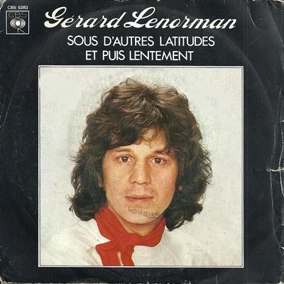 Gérard Lenorman - Sous D'autres Latitudes