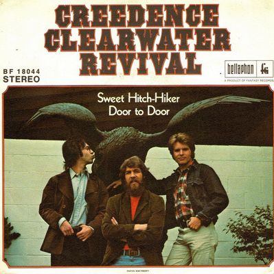 Creedence Clearwater Revival - Sweet Hitch-Hiker Vinyl Singles Vinyl (VG) <br> Hoes (G+)