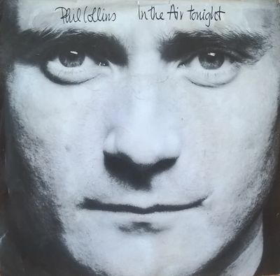 Phil Collins - In The Air Tonight Vinyl Singles Media VG+ \ Sleeve G+