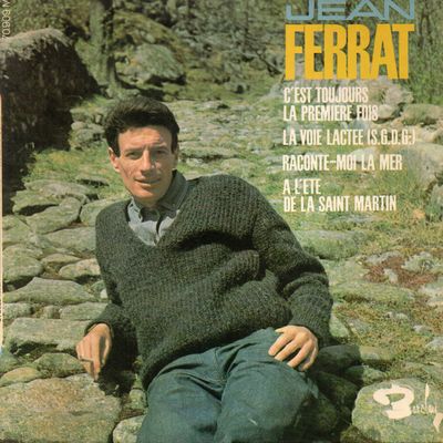 Jean Ferrat - C'est Toujours La Première Fois