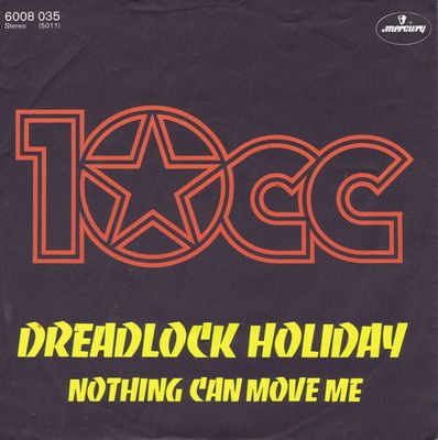 10cc - Dreadlock Holiday