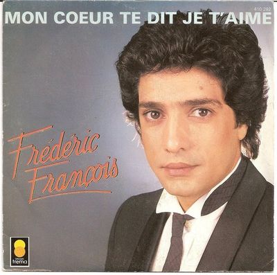 Frédéric François - Mon Coeur Te Dit Je T'aime Vinyl Singles Vinyl (VG) <br> Hoes (G+)