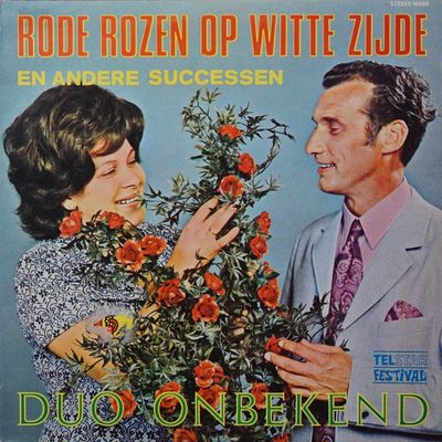 Duo Onbekend - Rode Rozen Op Witte Zijde (En Andere Successen) (LP)