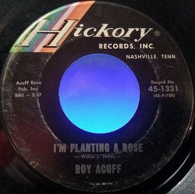 Roy Acuff - I'm Planting A Rose Vinyl Singles Vinyl Zeer Goed / Hoesje Generic "VINYLSINGLES.NL"