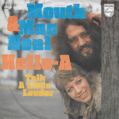Mouth & MacNeal - Hello-A