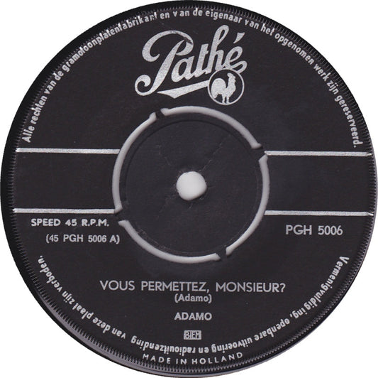 Adamo - Vous Permettez Monsieur 40503 Vinyl Singles Vinyl Zeer Goed / Hoesje Generic "VINYLSINGLES.NL"