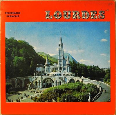 Ville De Lourdes - Lourdes: Pèlerinage Français