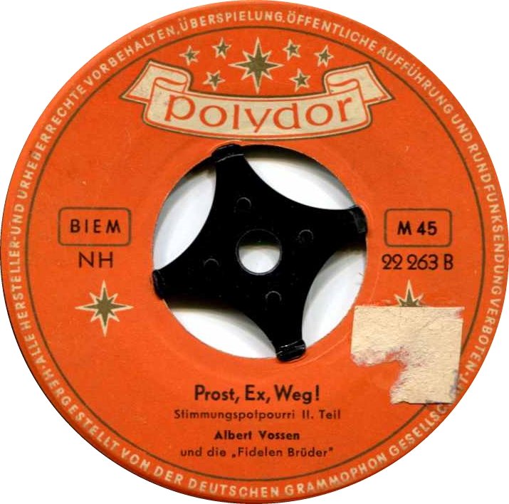 Albert Vossen Und Die Fidelen Brüder - Prost, Ex, Weg! Vinyl Singles Vinyl Goed / Hoes Generic