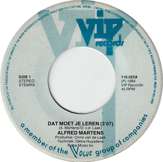 Alfred Martens - Dat Moet Je Leren Vinyl Singles Vinyl Zeer Goed / Hoesje Goed "VINYLSINGLES.NL"