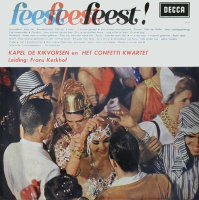 Kapel De Kikvorsen - Feest! Feest! Feest! (LP)