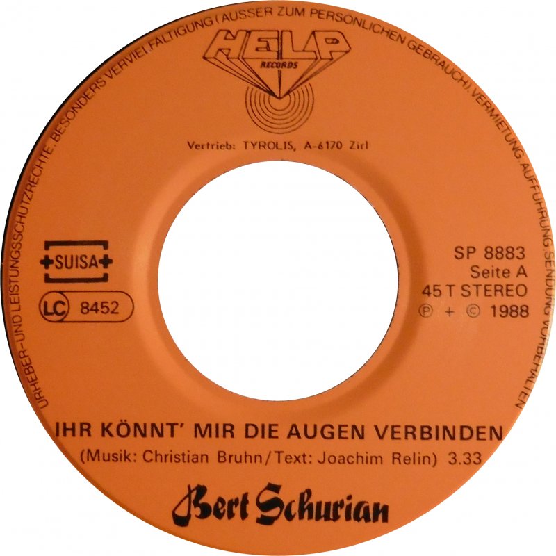 Bert Schumann - Ihr Konnt Mir Die Augen Verbinden Vinyl Singles