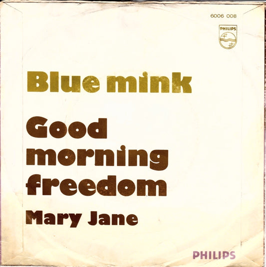 Blue Mink - Good Morning Freedom Jane
