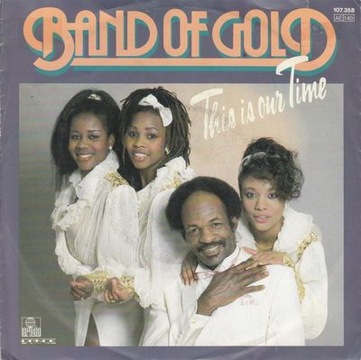 Band Of Gold - This Is Our Time Vinyl Singles Vinyl (VG) <br> Hoes (G+)