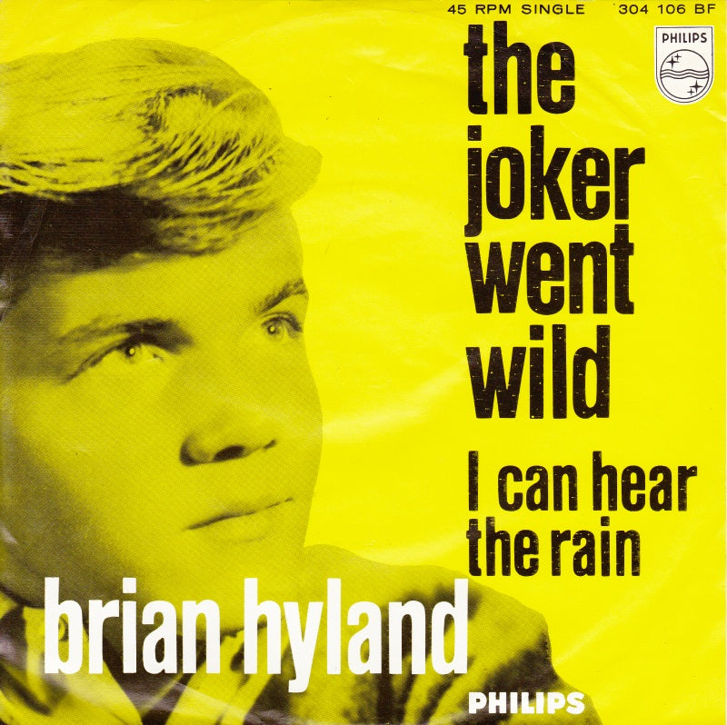 Brian Hyland - The Joker Went Wild Vinyl Singles
