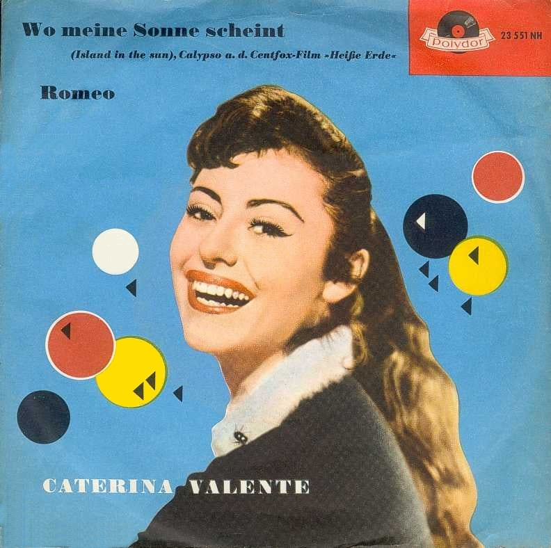 Caterina Valente - Wo Meine Sonne Scheint Vinyl Singles
